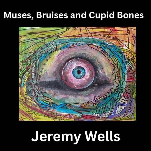 Cover art for Muses, Bruises, And Cupid Bones